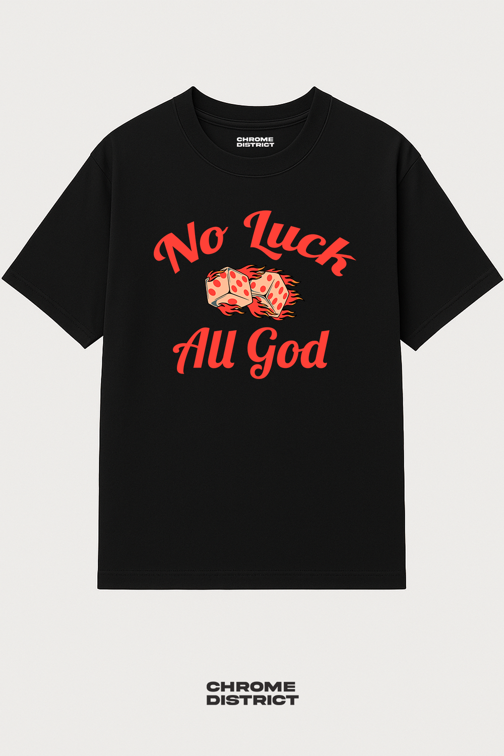 No Luck, All God Graphic Tee – Oversized Heavyweight Cotton Christian Streetwear T-Shirt
