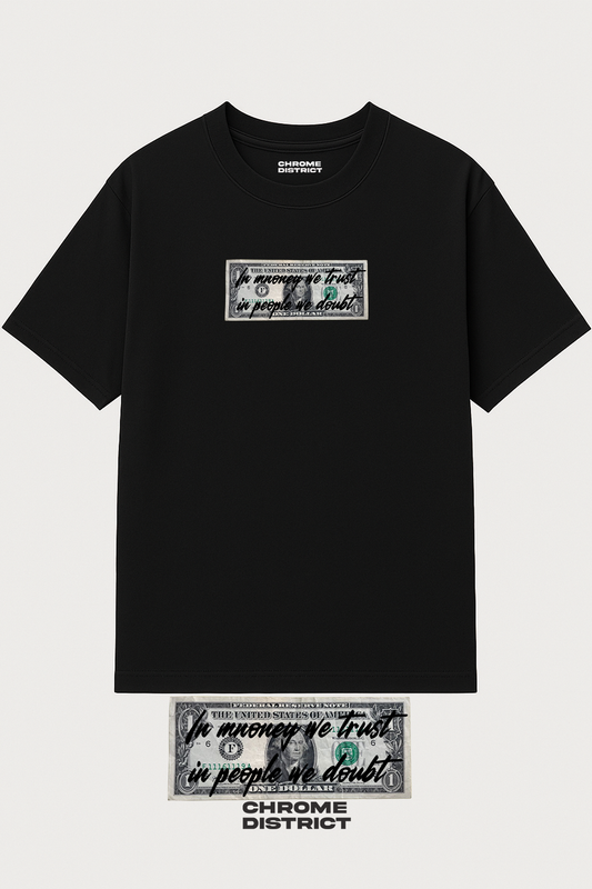 In Money We Trust, In People We Doubt Graphic Tee – Oversized Heavyweight Cotton Streetwear T-Shirt