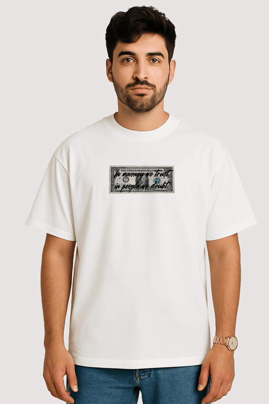 In Money We Trust, In People We Doubt Graphic Tee – Oversized Heavyweight Cotton Streetwear T-Shirt