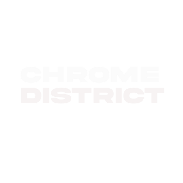 Chrome District 